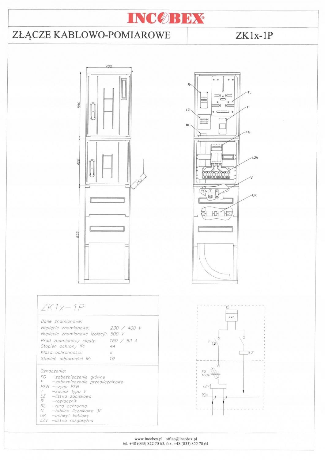 INCOBEX Złącze kablowo-pomiarowe ZK-1x-1P
